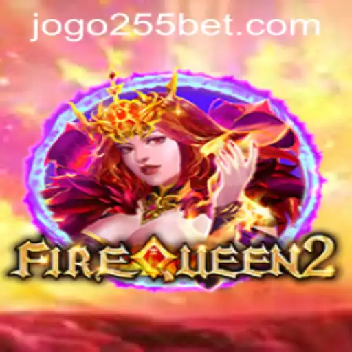 FireQueen2 Game Overview and 255bet PH Login Insight