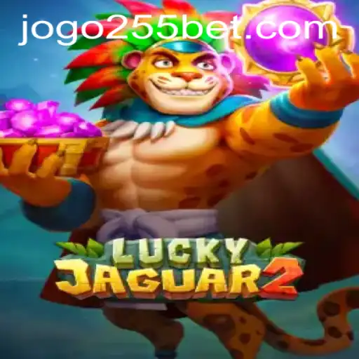 Explore the Thrills of Luckyjaguar2 with 255bet PH Login